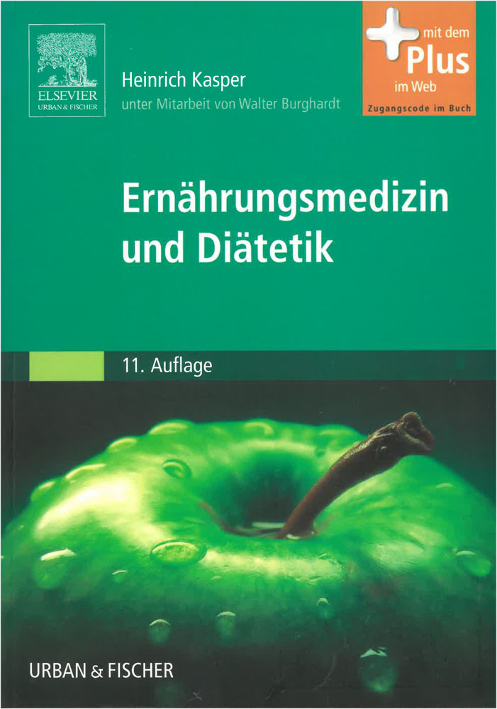 Ernährungsmedizin und Diätetik 11. Auflage 