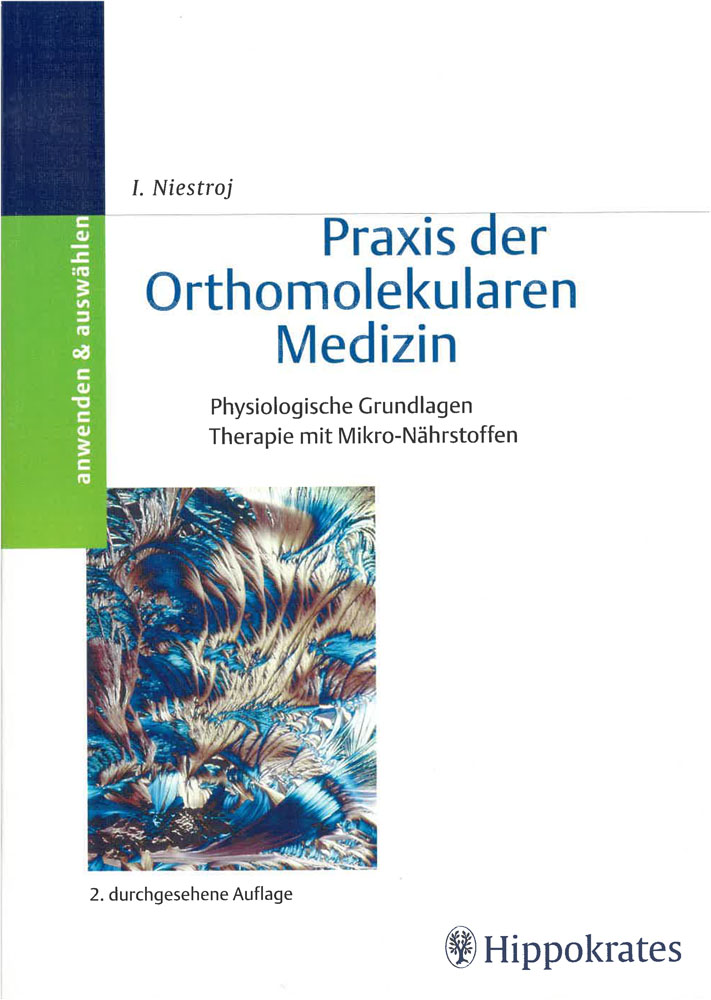 Praxis der Orthomolekularen Medizin 